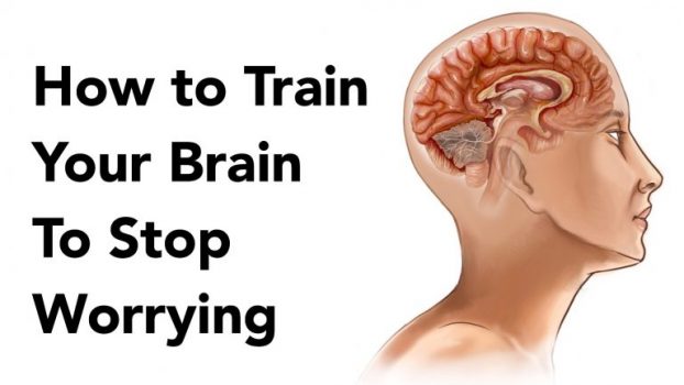 How To Train Your Brain To Stop Worrying