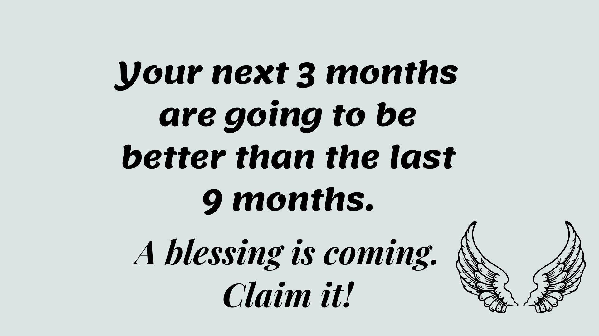 A Blessing Is Coming