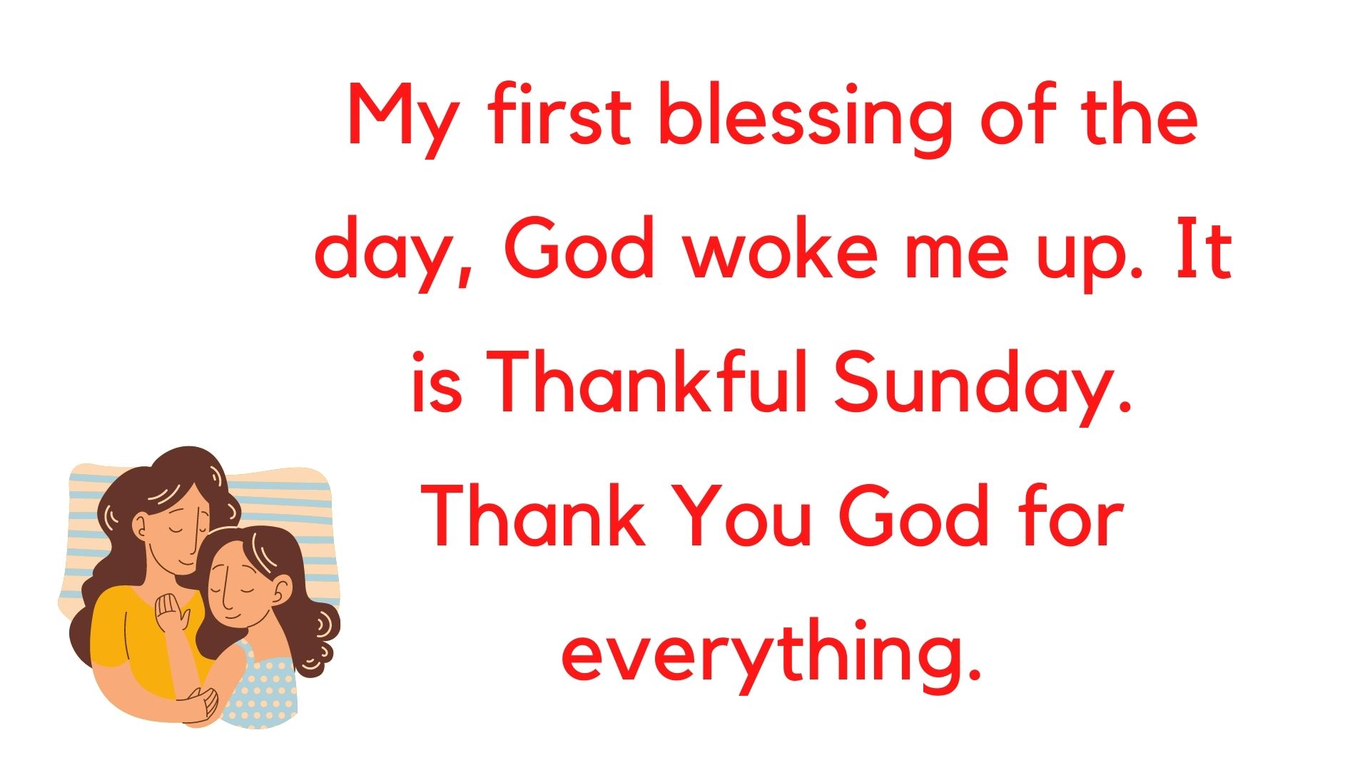 It is Thankful Sunday