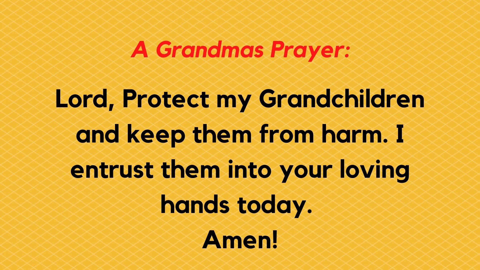 A Grandmas Prayer